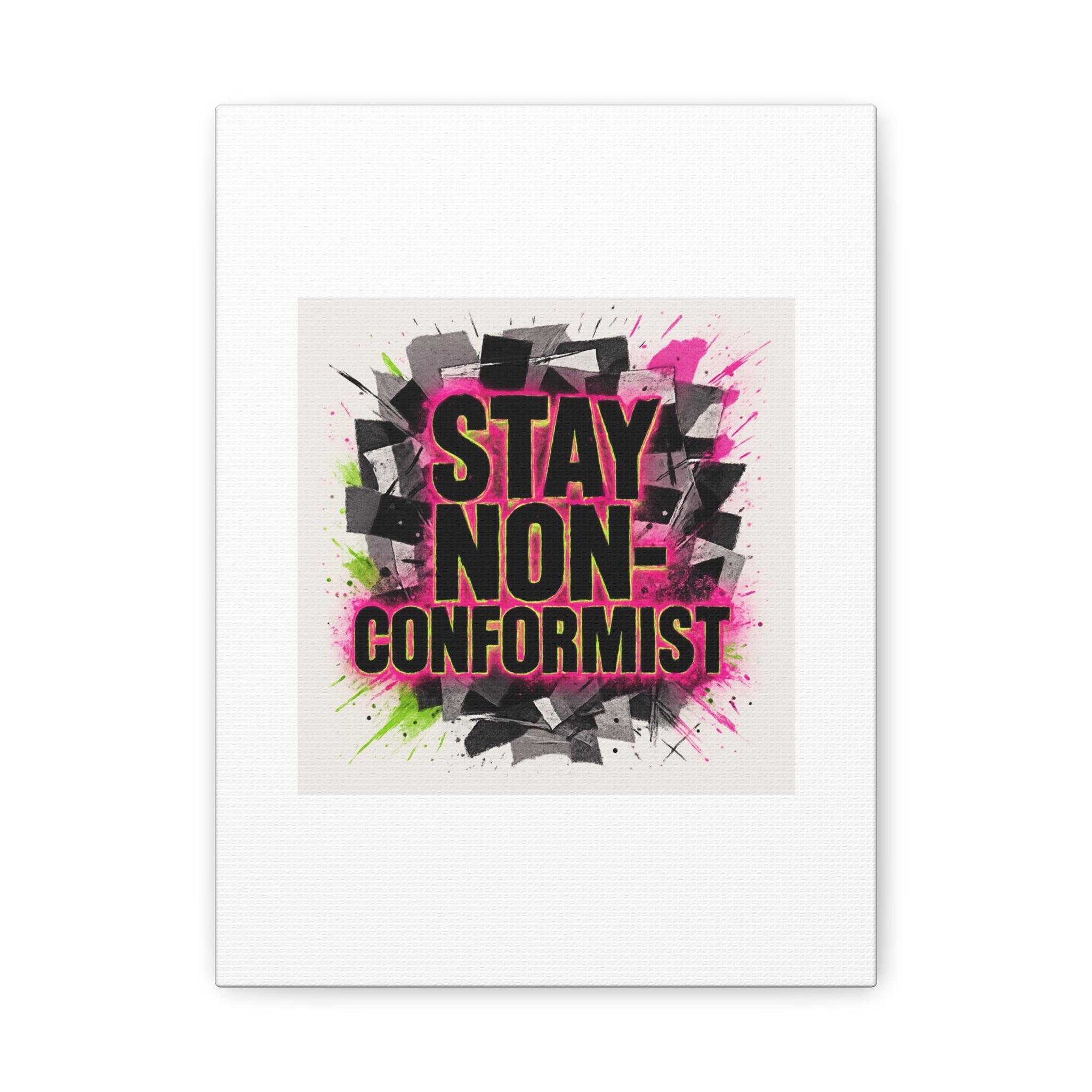 Canvas Wall Art — “Stay Non-Conformist” Street Art Print