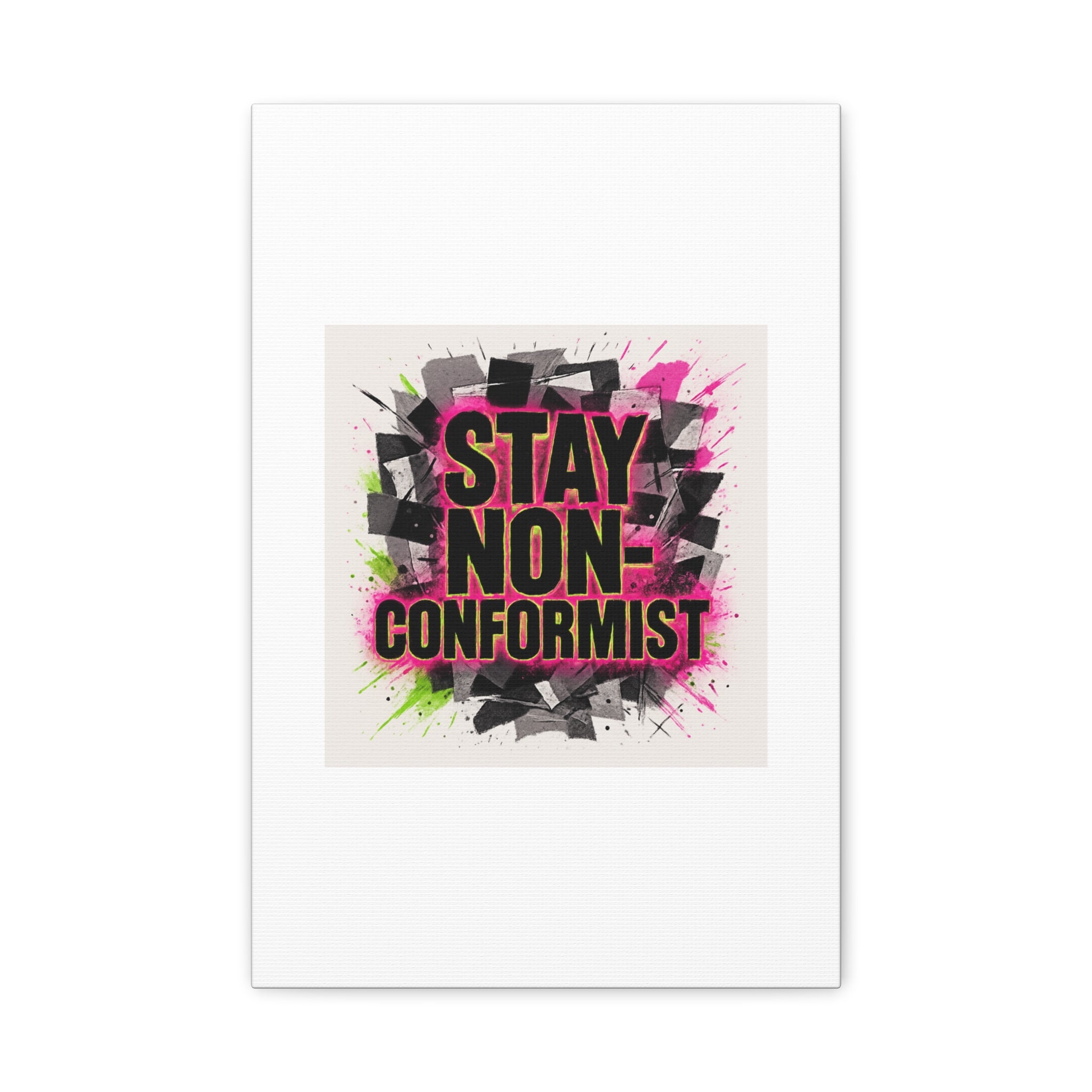 Canvas Wall Art — “Stay Non-Conformist” Street Art Print