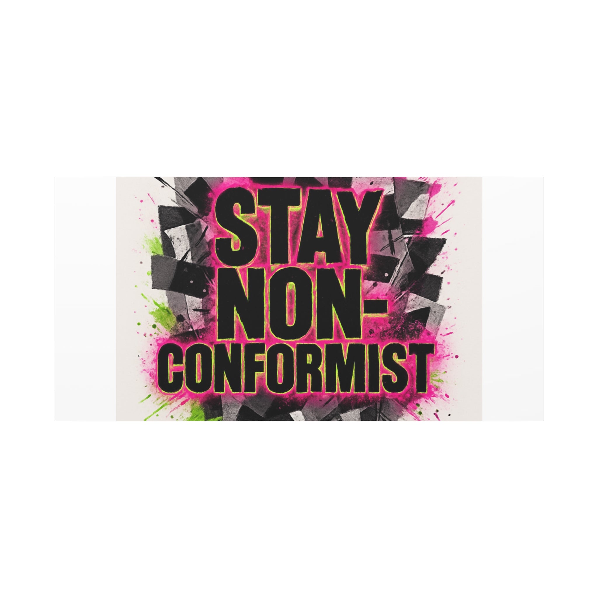 Canvas Wall Art — “Stay Non-Conformist” Street Art Print