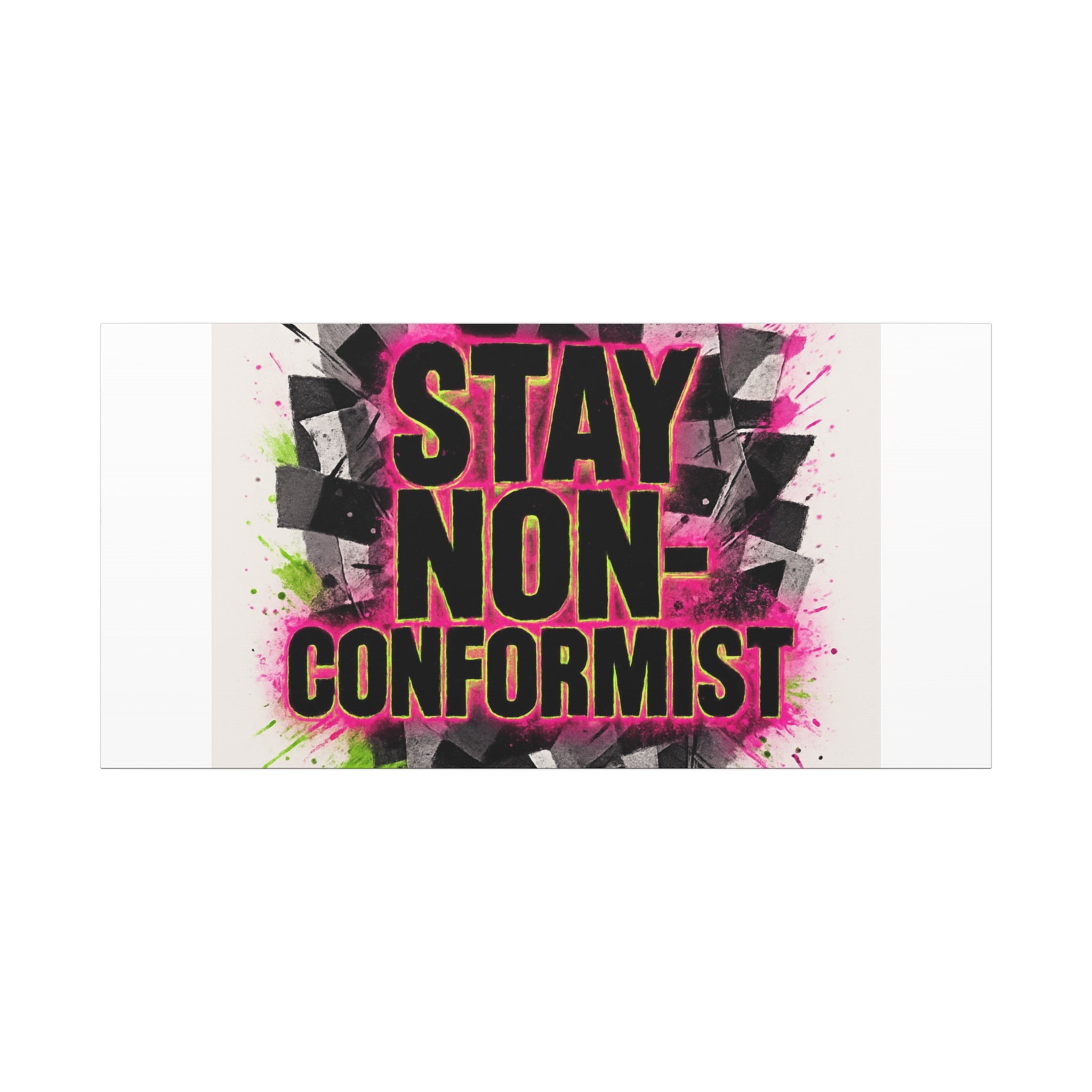 Canvas Wall Art — “Stay Non-Conformist” Street Art Print