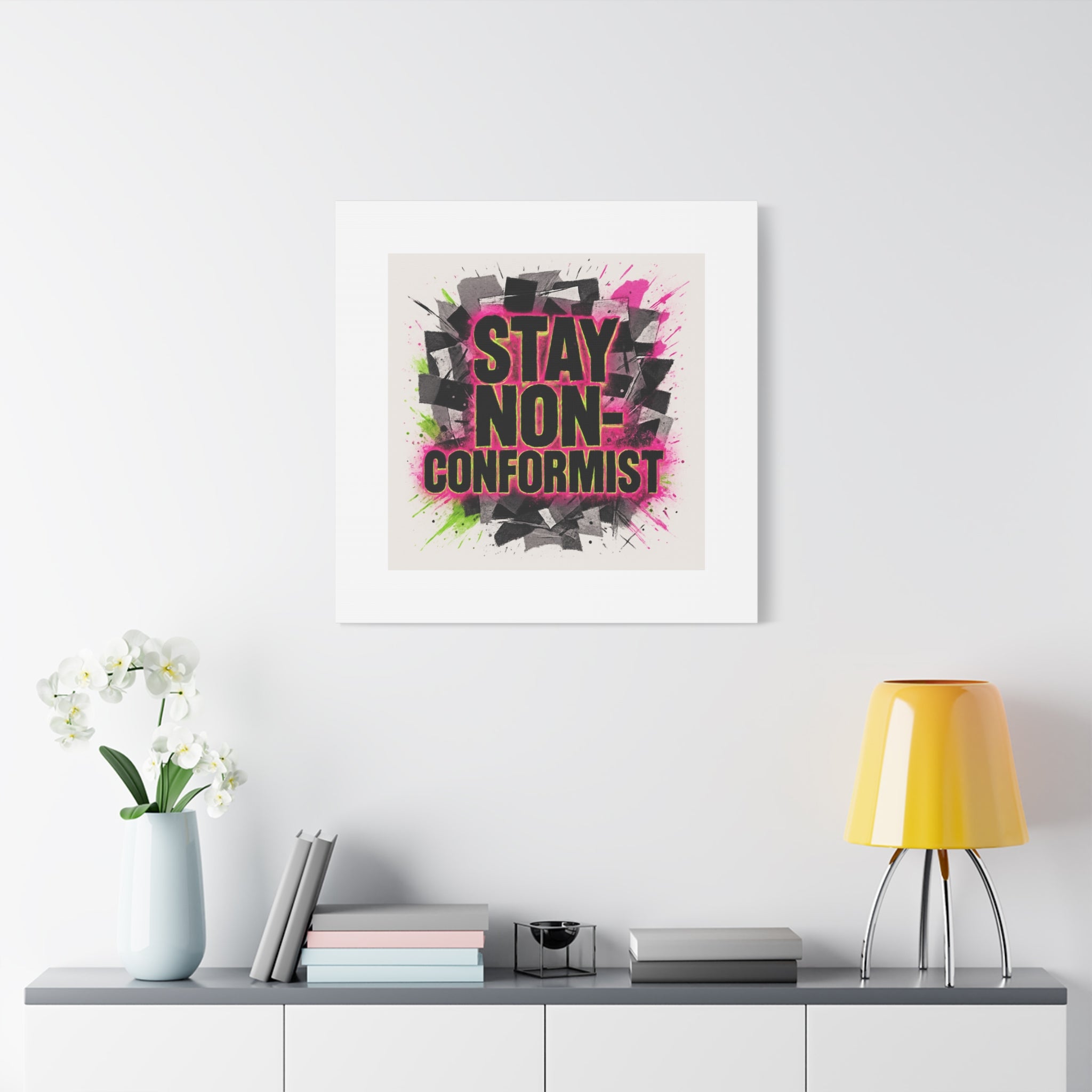 Canvas Wall Art — “Stay Non-Conformist” Street Art Print