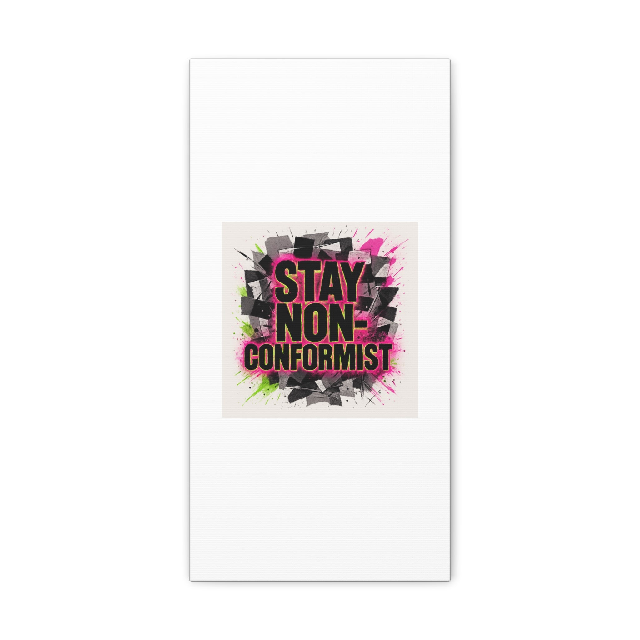 Canvas Wall Art — “Stay Non-Conformist” Street Art Print