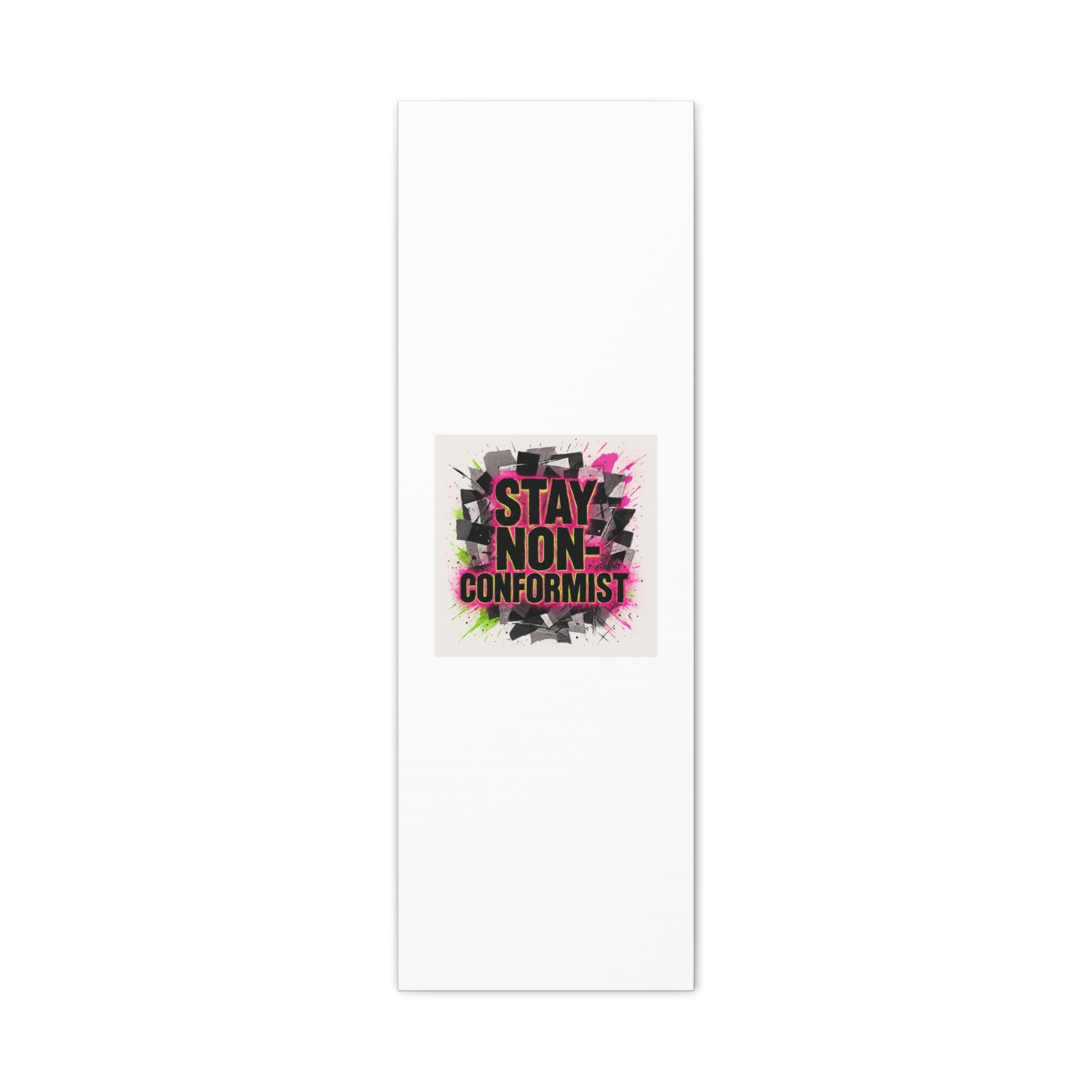 Canvas Wall Art — “Stay Non-Conformist” Street Art Print