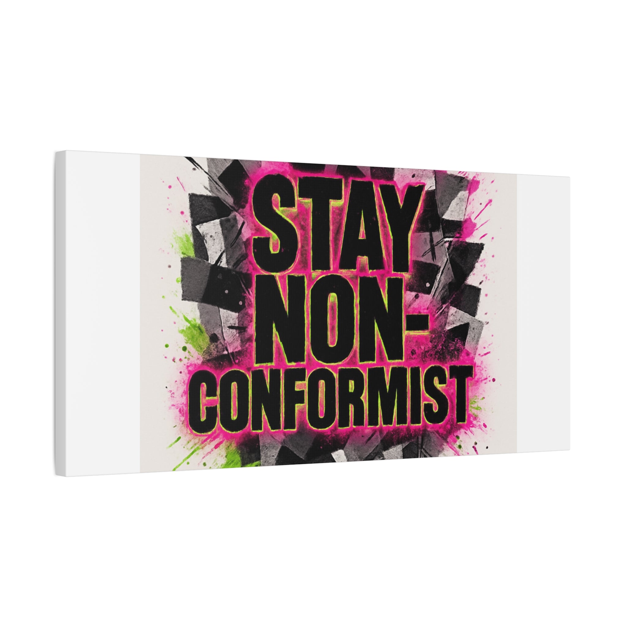 Canvas Wall Art — “Stay Non-Conformist” Street Art Print