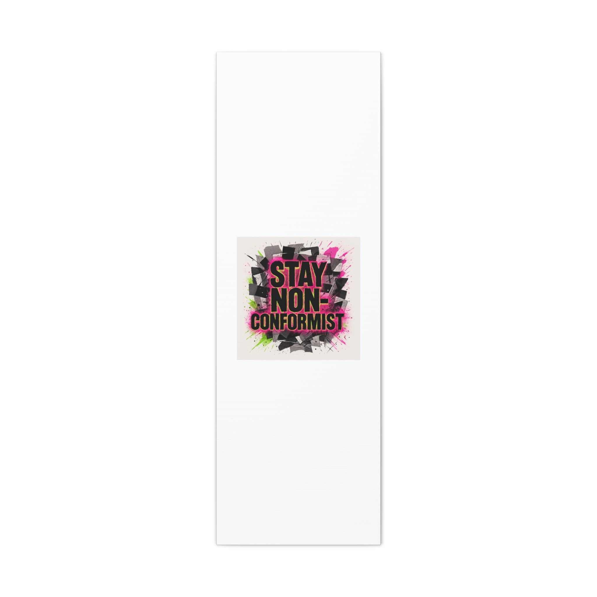 Canvas Wall Art — “Stay Non-Conformist” Street Art Print