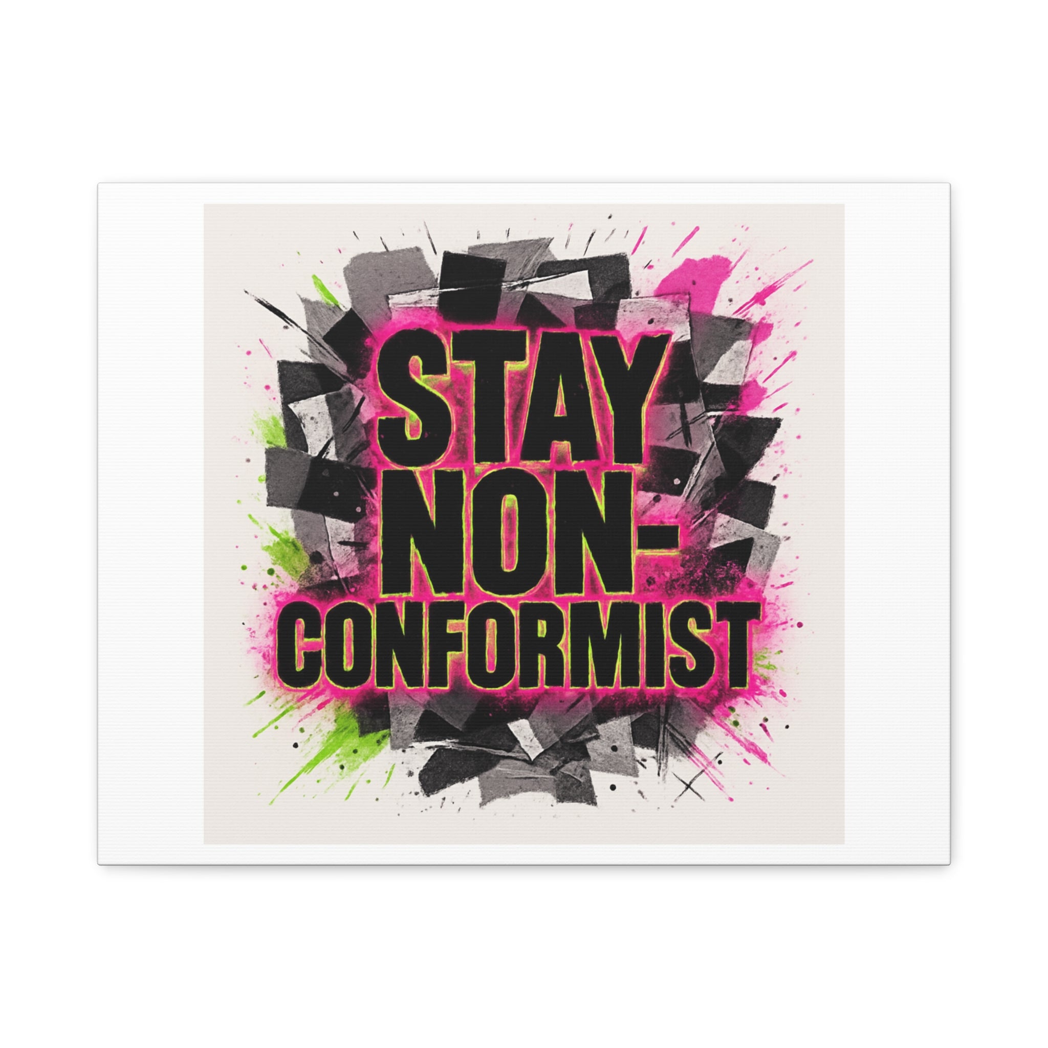 Canvas Wall Art — “Stay Non-Conformist” Street Art Print