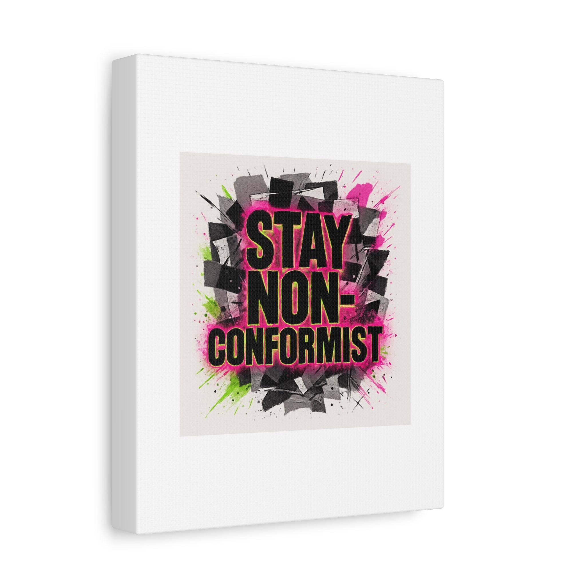 Canvas Wall Art — “Stay Non-Conformist” Street Art Print