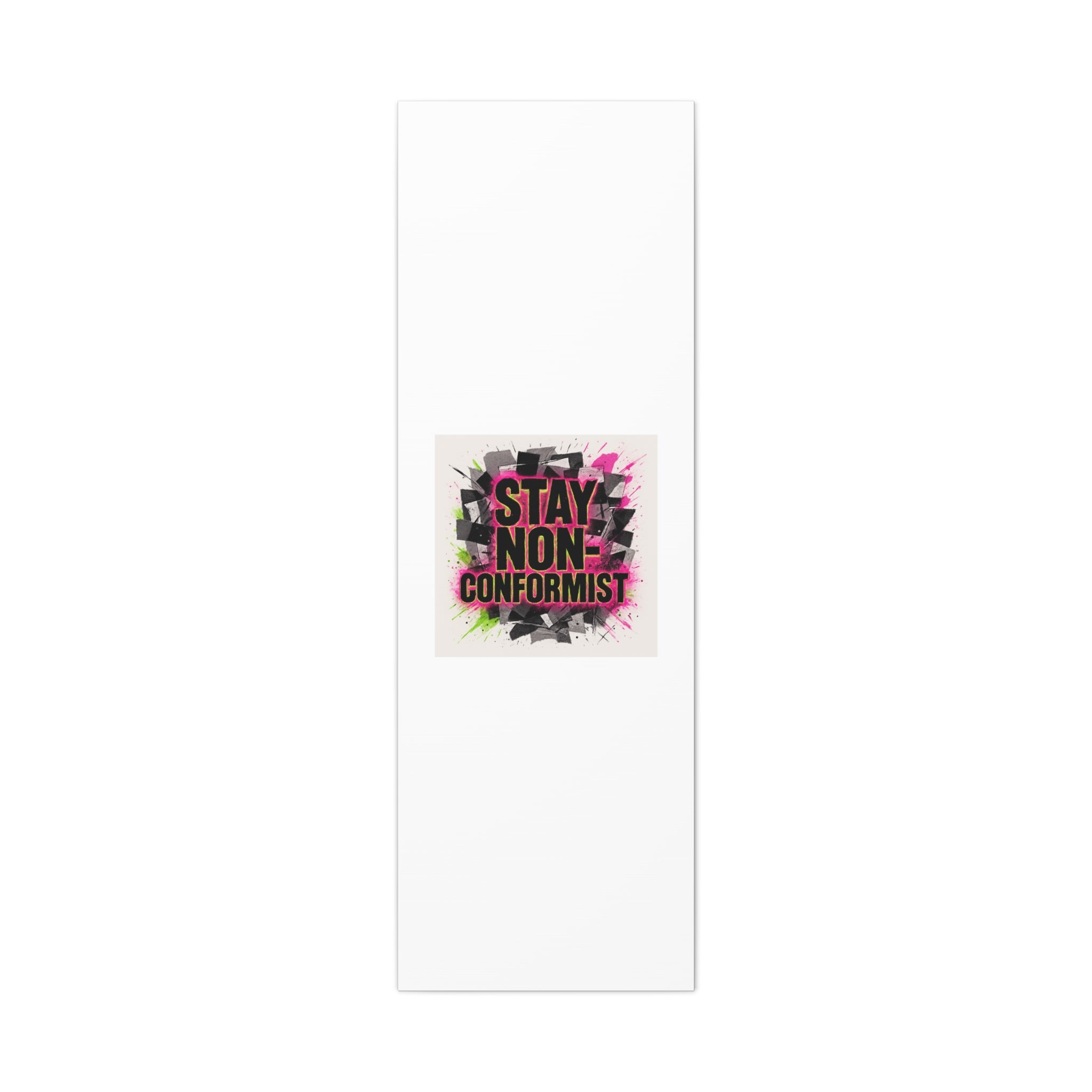 Canvas Wall Art — “Stay Non-Conformist” Street Art Print