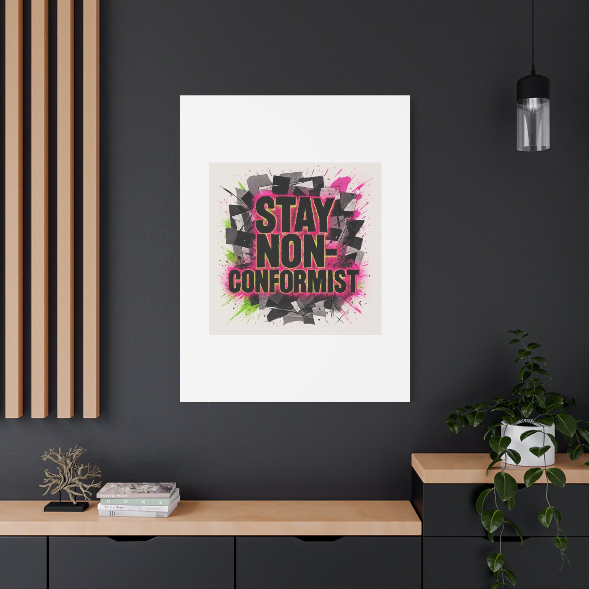 Canvas Wall Art — “Stay Non-Conformist” Street Art Print