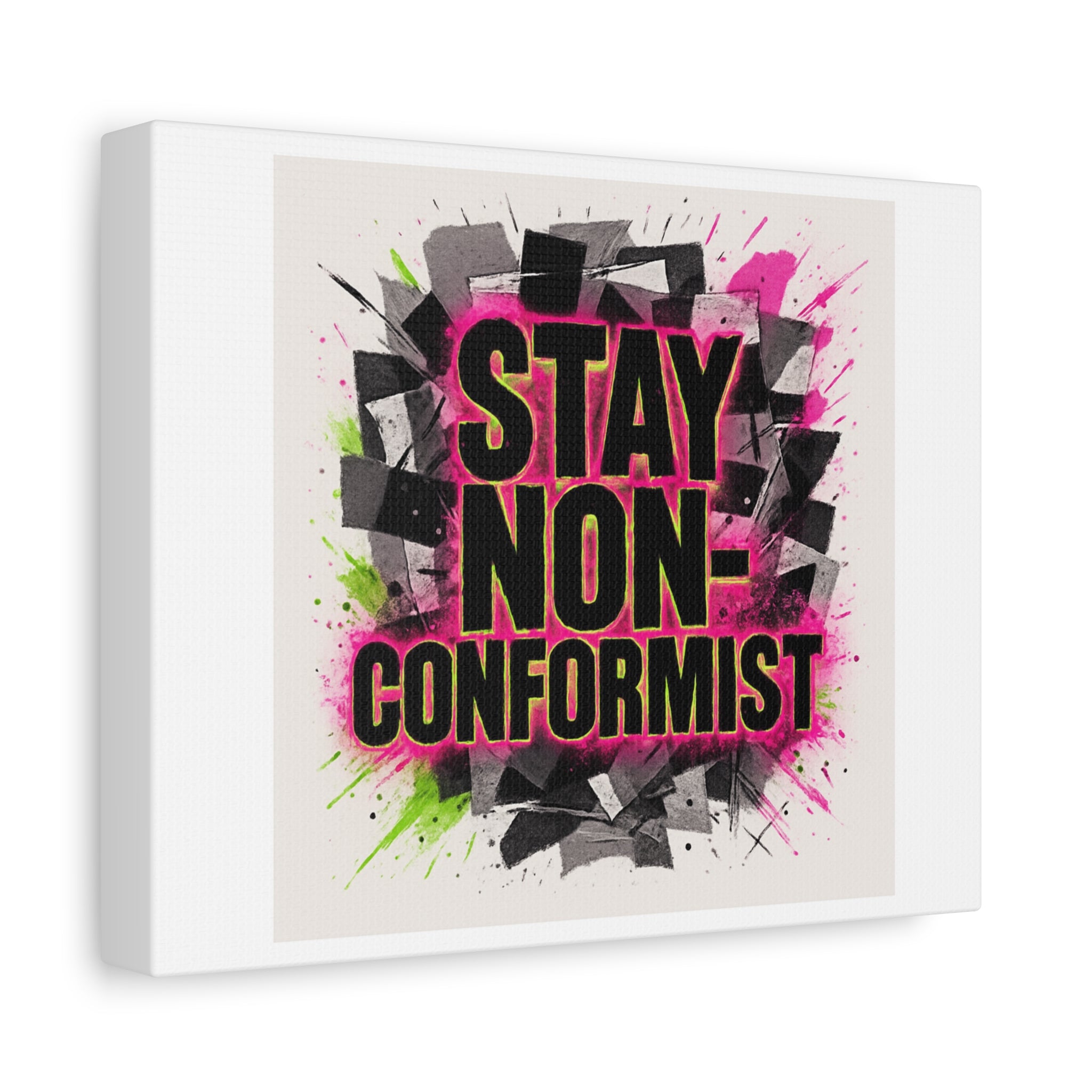Canvas Wall Art — “Stay Non-Conformist” Street Art Print
