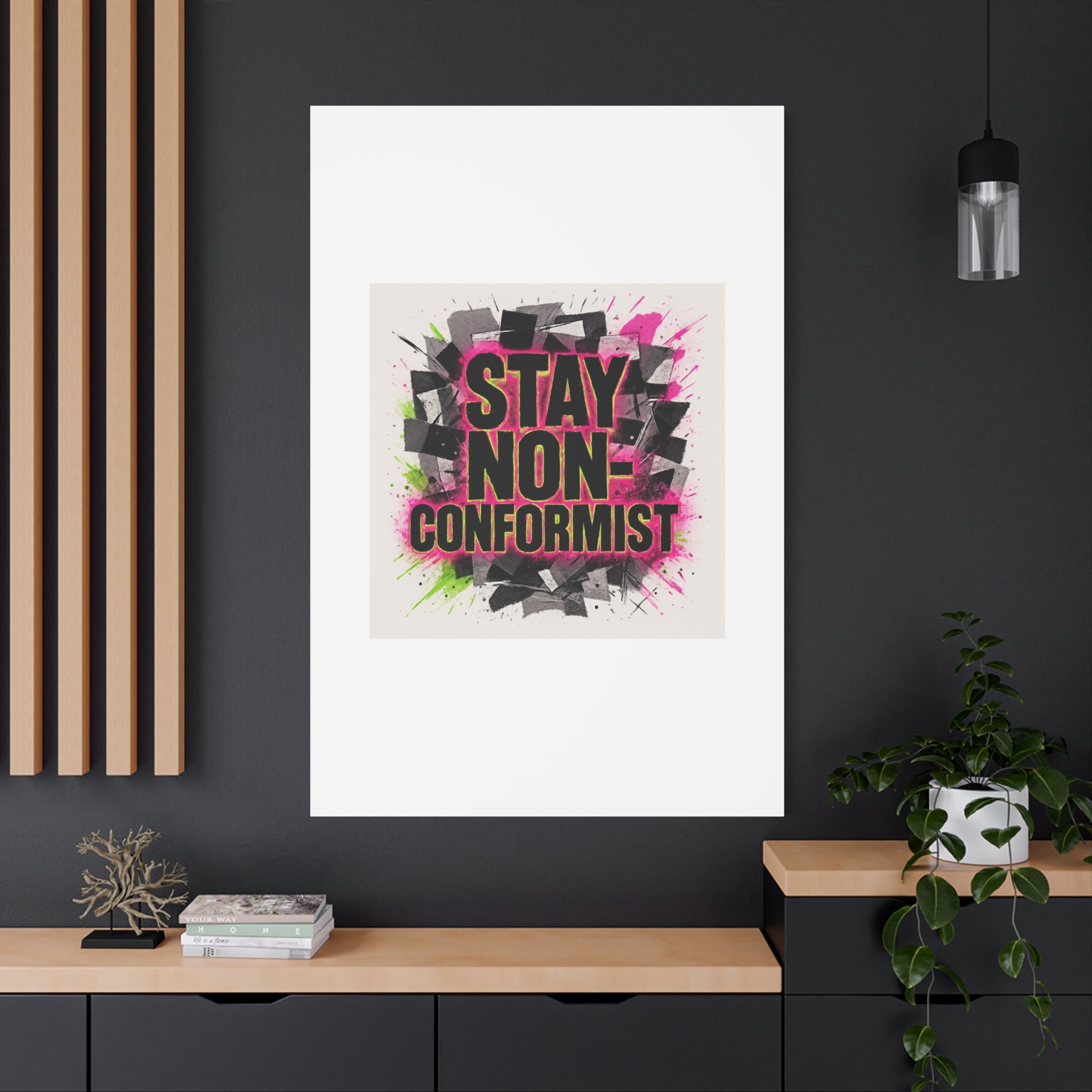 Canvas Wall Art — “Stay Non-Conformist” Street Art Print