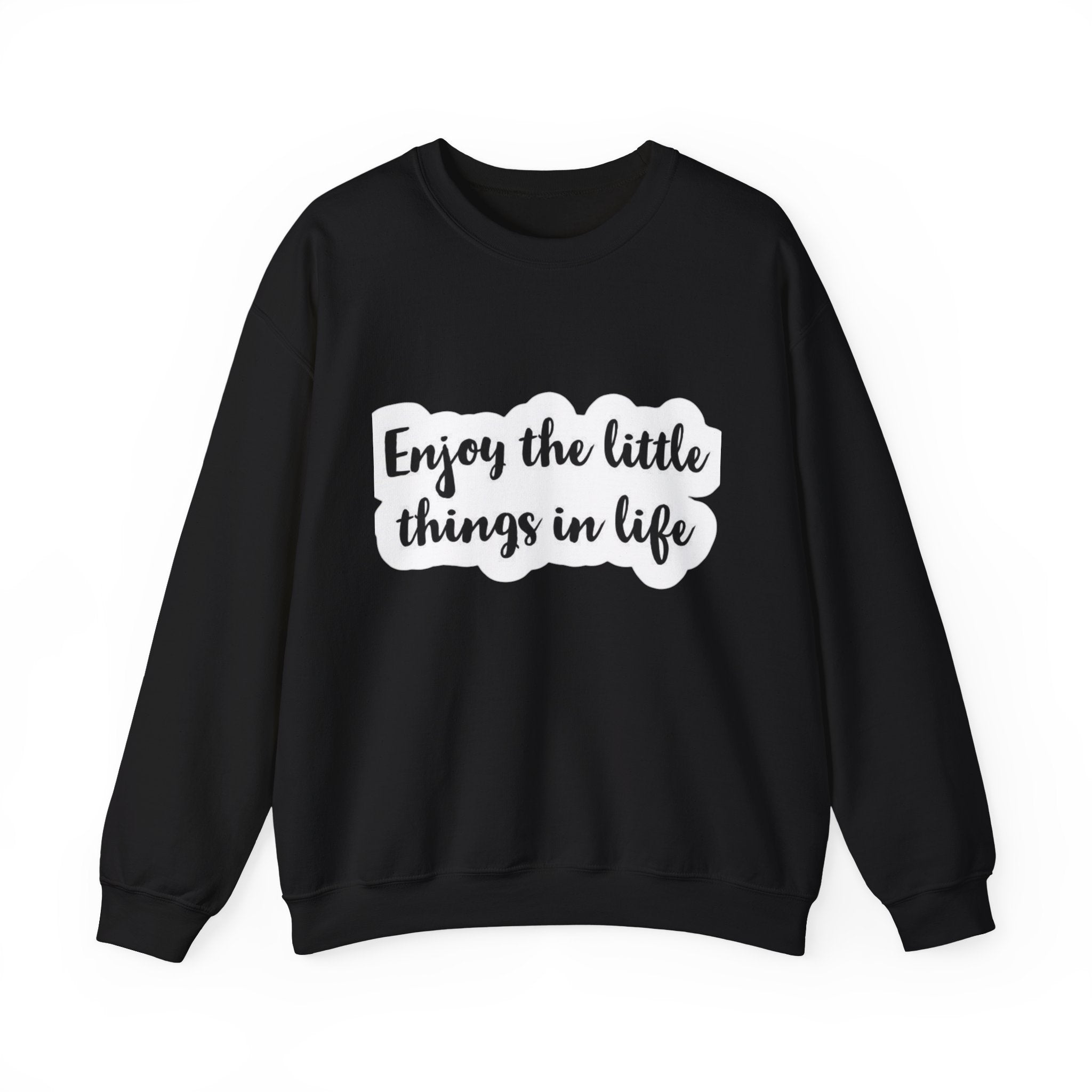 Enjoy the Little Things Crewneck Sweatshirt — Cozy Inspirational Pullover