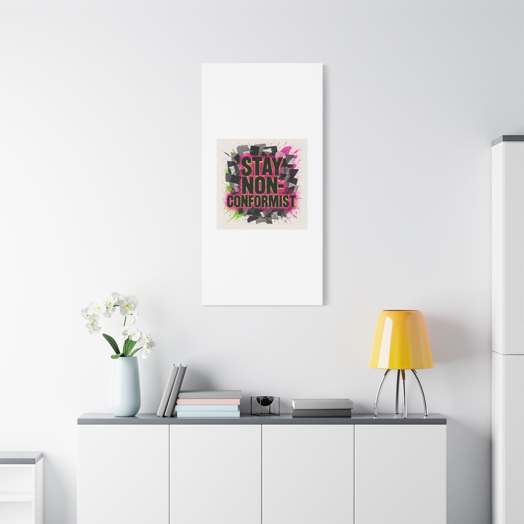 Canvas Wall Art — “Stay Non-Conformist” Street Art Print