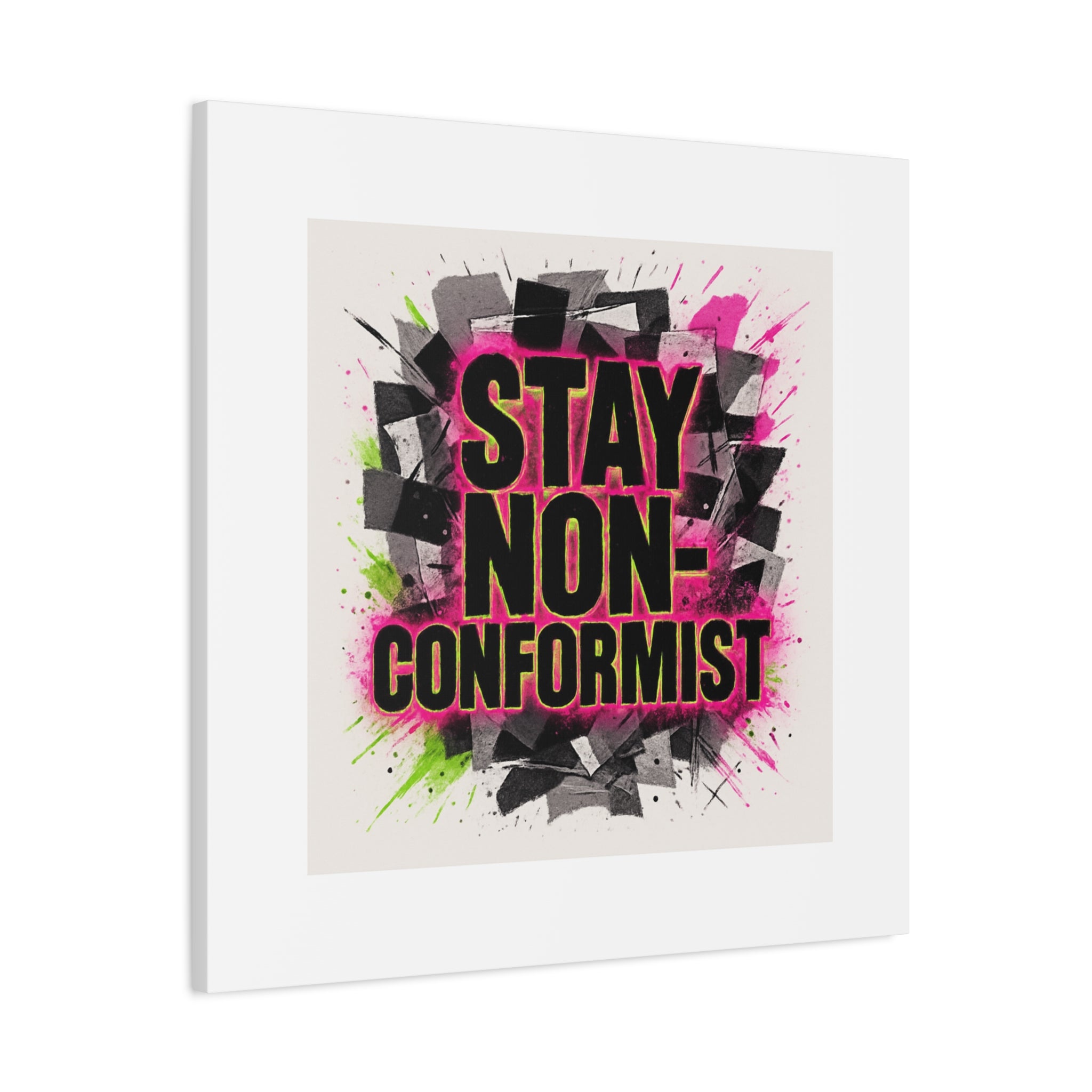 Canvas Wall Art — “Stay Non-Conformist” Street Art Print