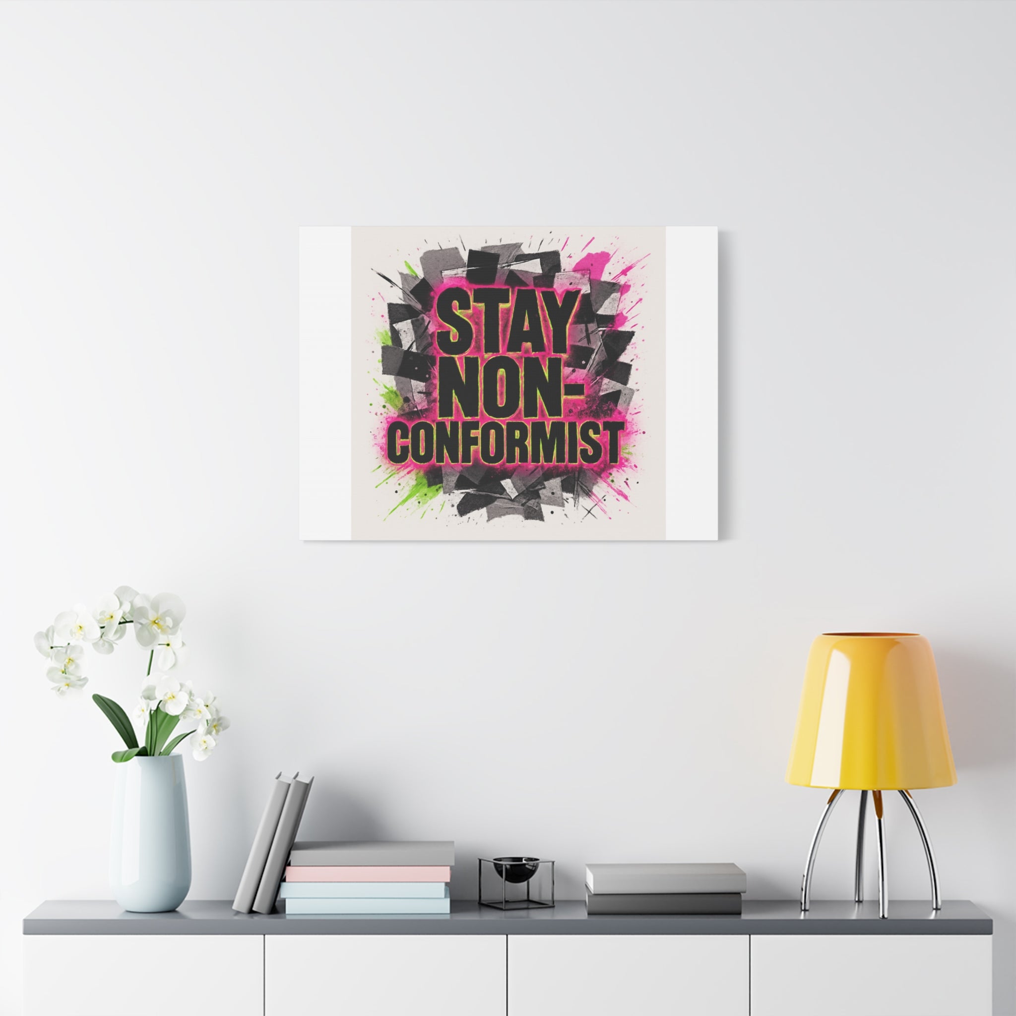Canvas Wall Art — “Stay Non-Conformist” Street Art Print
